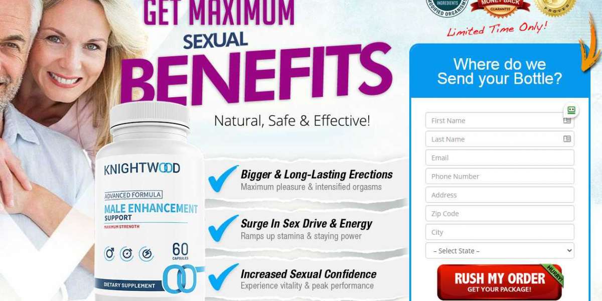 Knightwood Male Enhancement Boost up your performance
