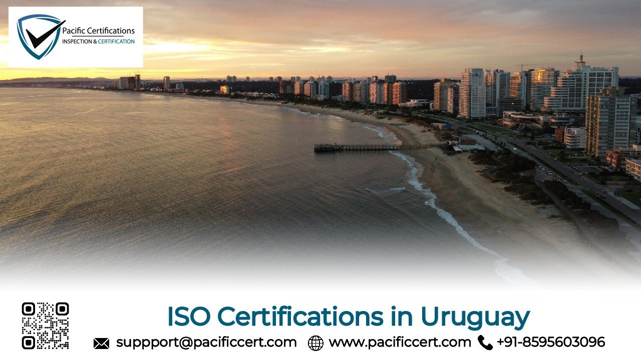 ISO Certifications in Uruguay | Pacific Certifications