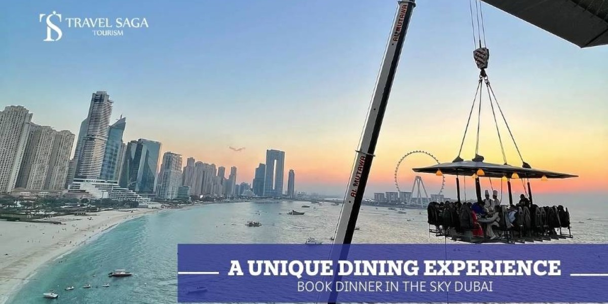 A Unique Dining Experience: Book Dinner in the Sky Dubai