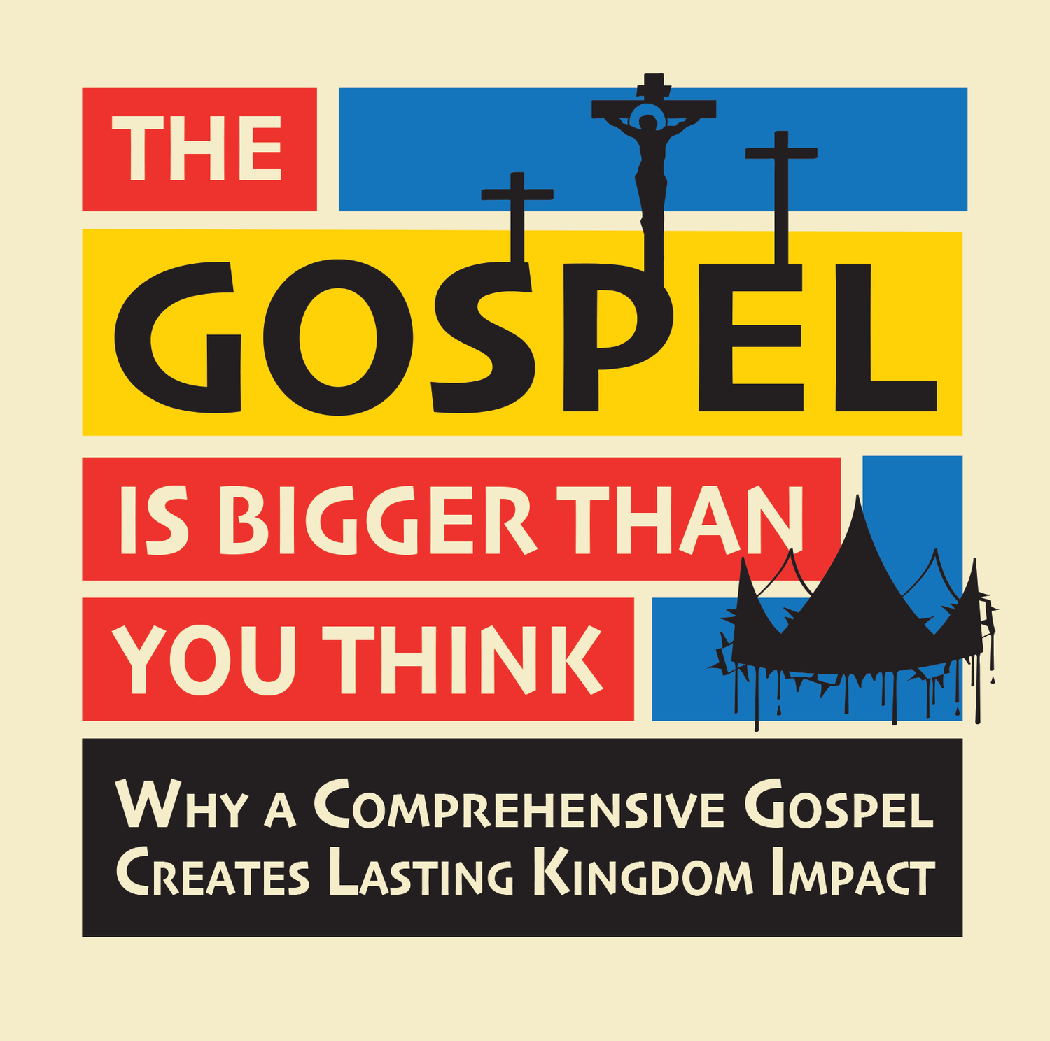 The Gospel is Bigger Than You Think — Anthony Delgado