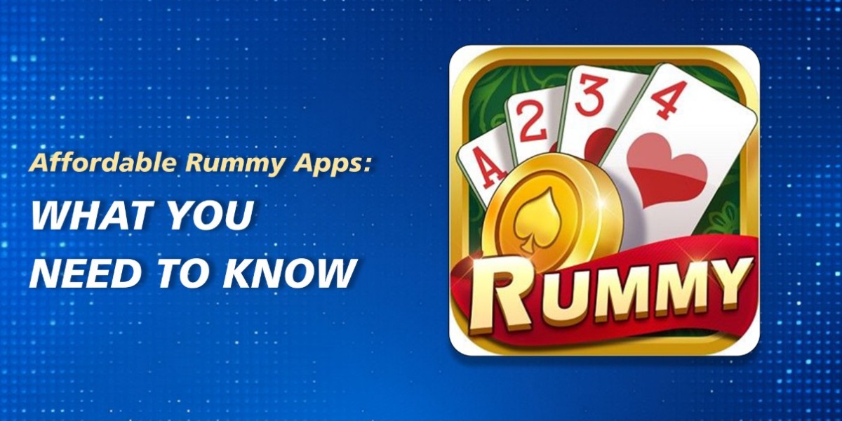 Affordable Rummy Apps: What You Need to Know