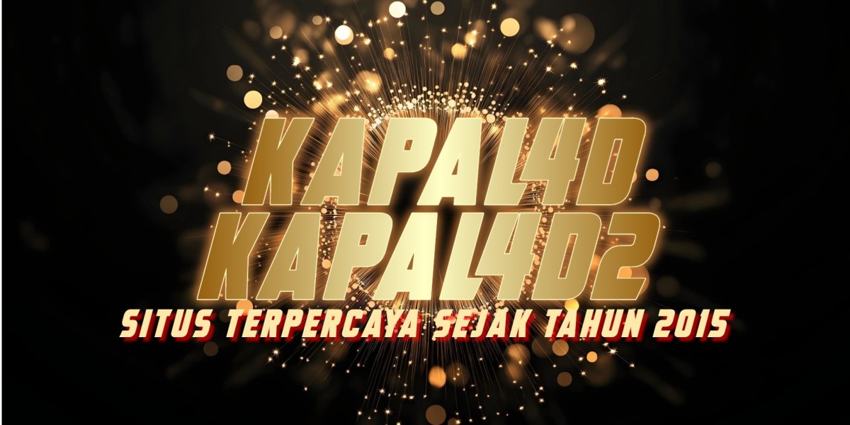 KAPAL4D DAN KAPAL4D2 BANDAR TOGEL ONLINE ZONA TERPERCAYA TAHUN 2025!