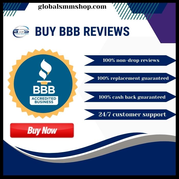 Buy BBB Reviews - 100% Unique Reviews