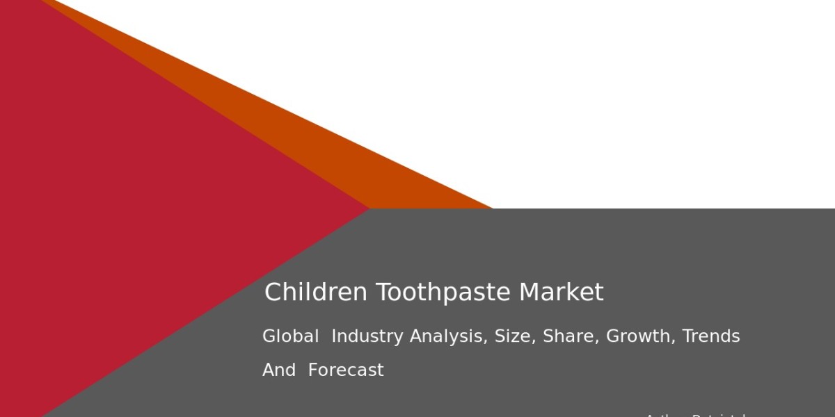 Children Toothpaste Market Outlook & Industry Growth Trends 2032